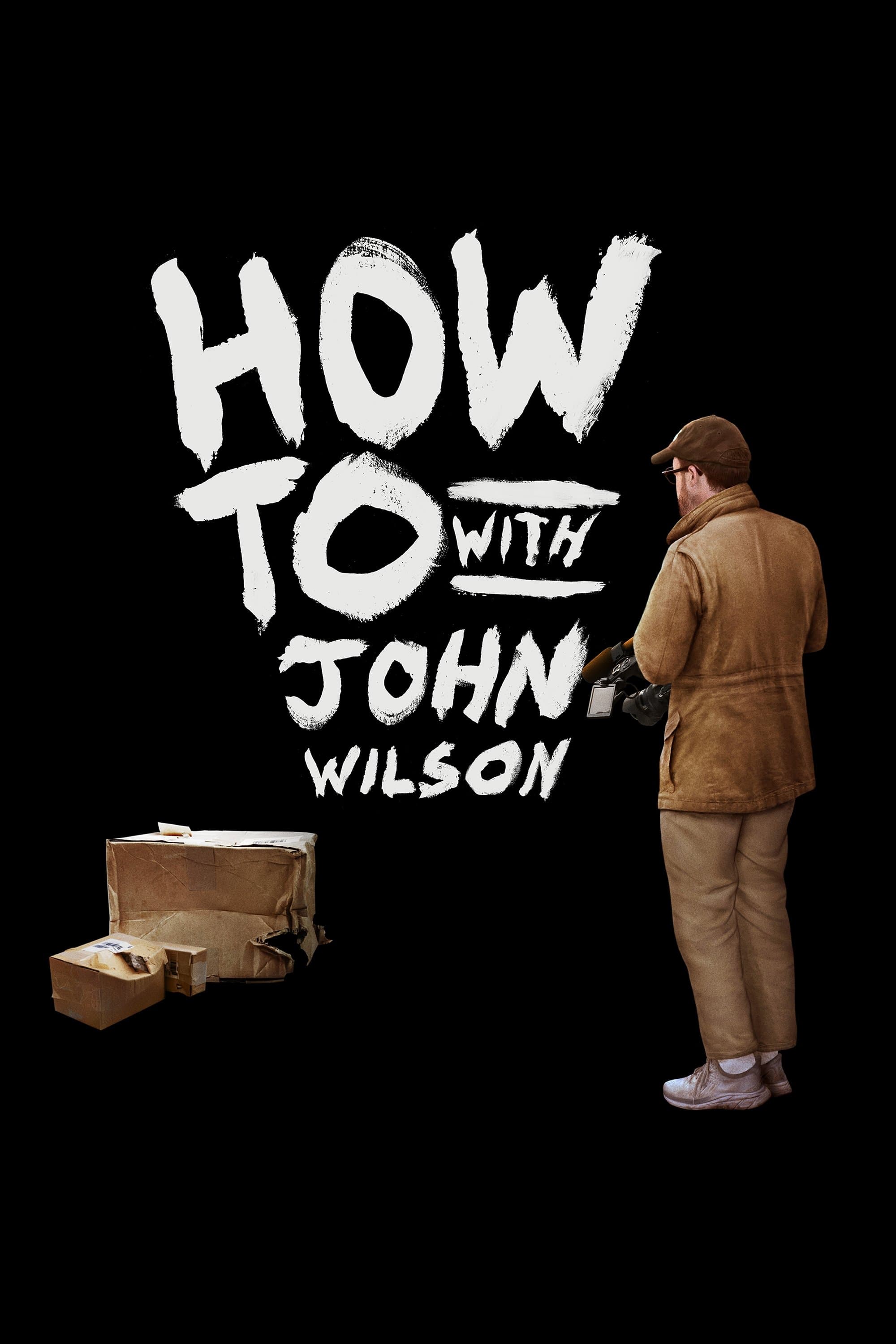 Cách Để... Với John Wilson