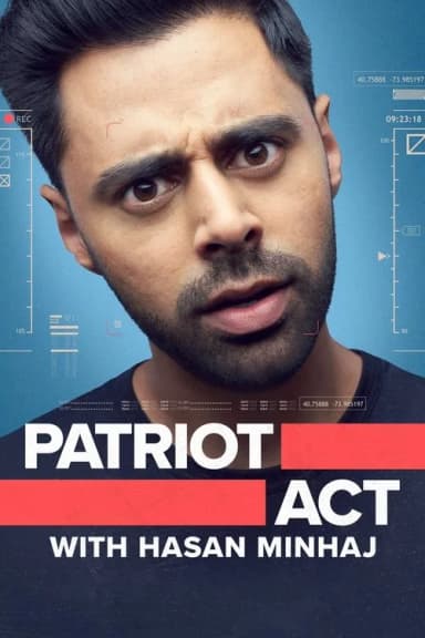 Đạo Luật Yêu Nước Với Hasan Minhaj (Phần 5)