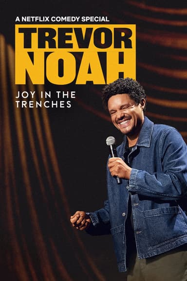 Trevor Noah: Niềm Vui Trong Gian Khó